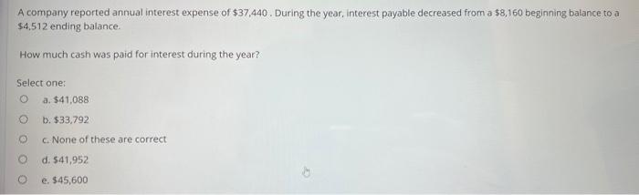 please answer all 3!! will vote thumbs up A company reported annual
