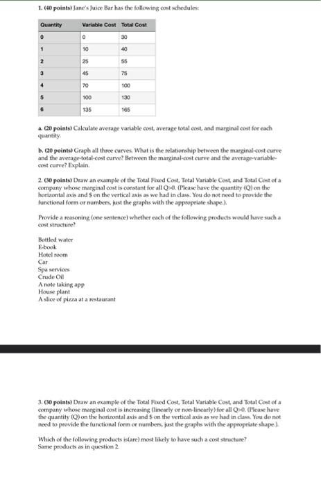 help with question 3 thank you 1. (40 points) Jane's Juice Bar