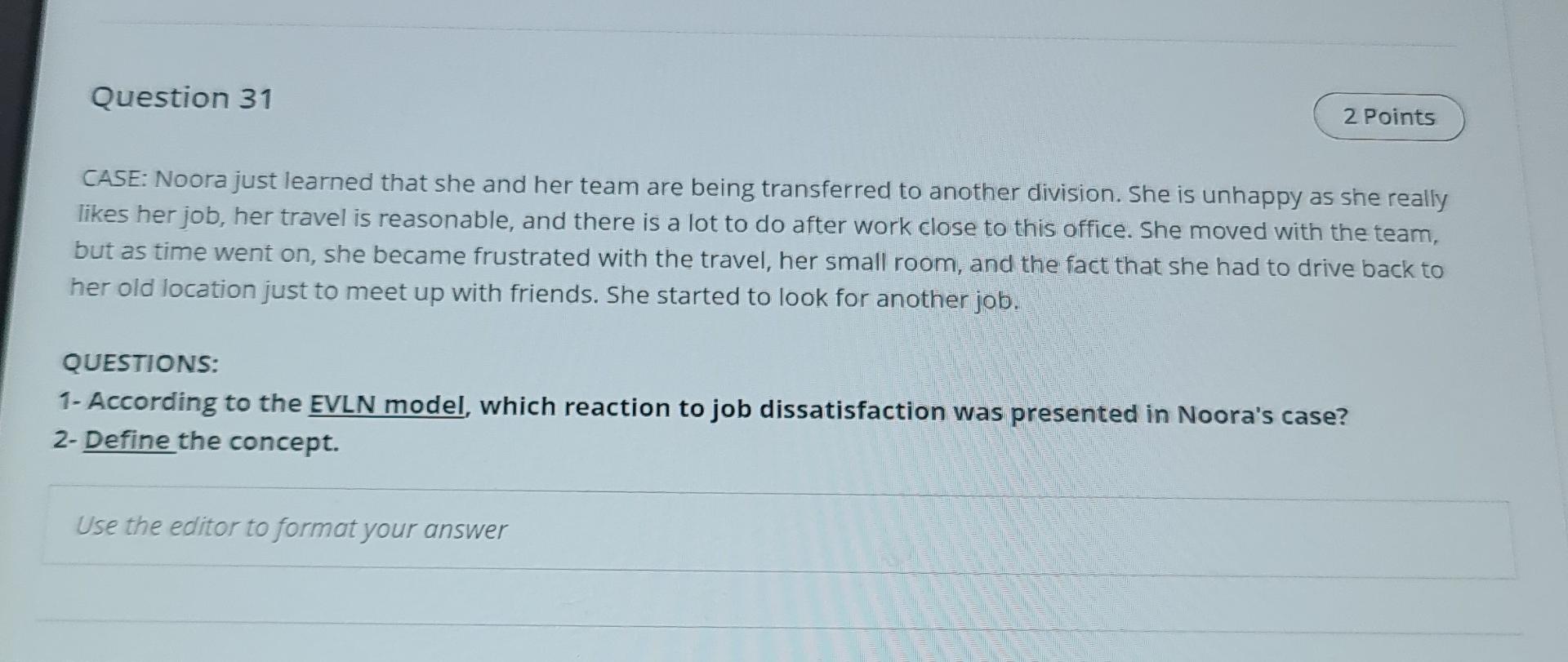 Urgent 5 Question 31 2 Points CASE: Noora just learned that