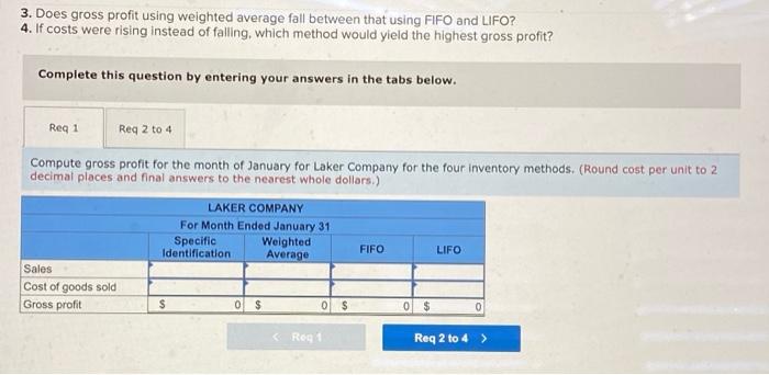  8 does this help? 3. Does gross profit using weighted average