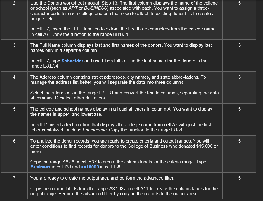 ONLY THERE FOR YOUR REFERENCE) Use the Donors worksheet through Step 13.