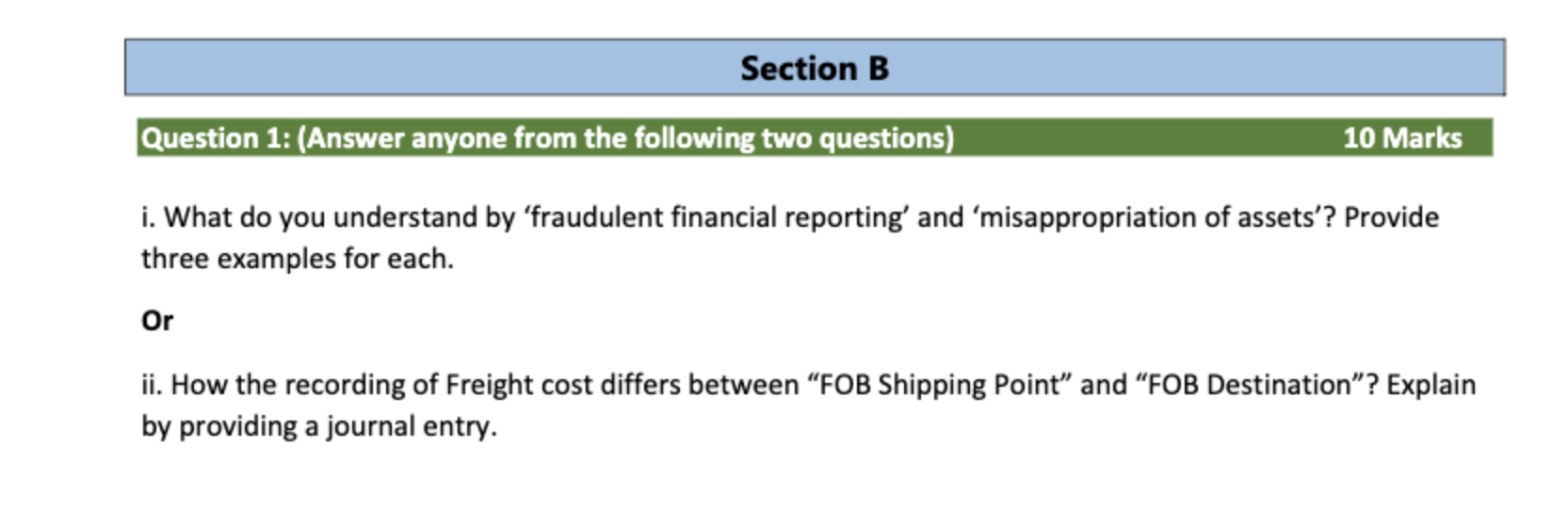 Please answer the question in the picture Section B Question 1: (Answer