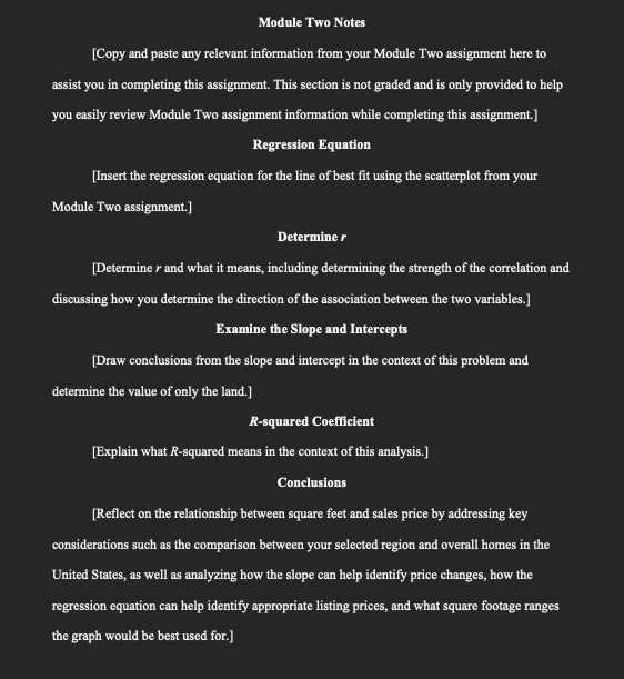 This assignment picks up where the Module Two assignment left off and