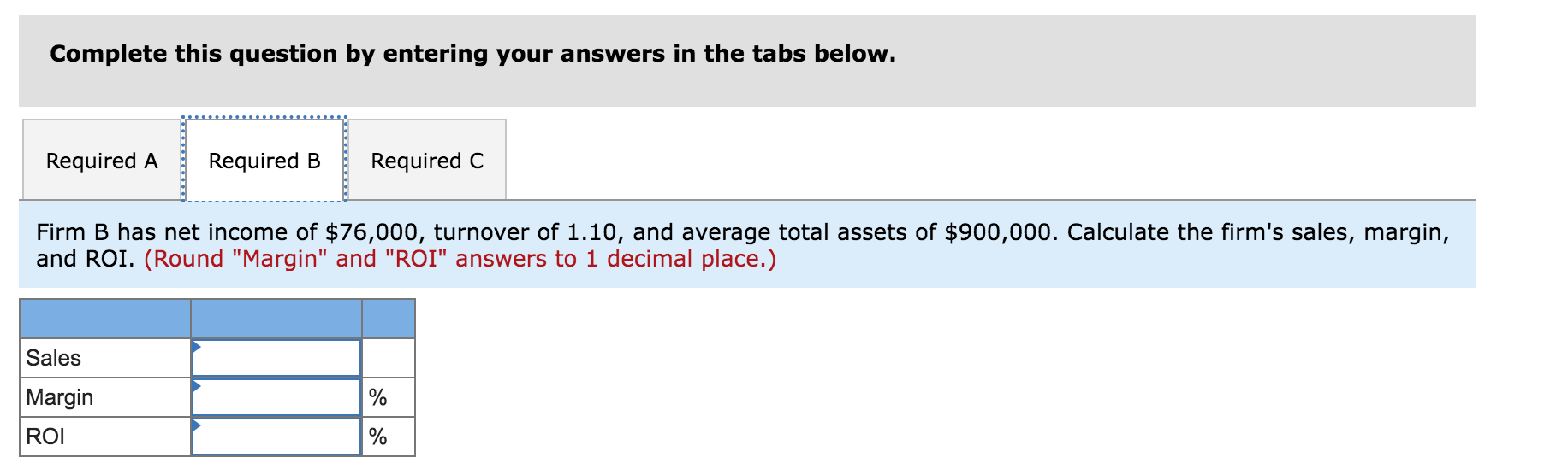 analysis using the DuPont model LO 3 Required: a. Firm A has