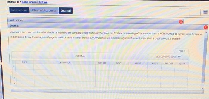 answer isnt cut off! thanks. Entries for bank reconciliation Instructions Chart of