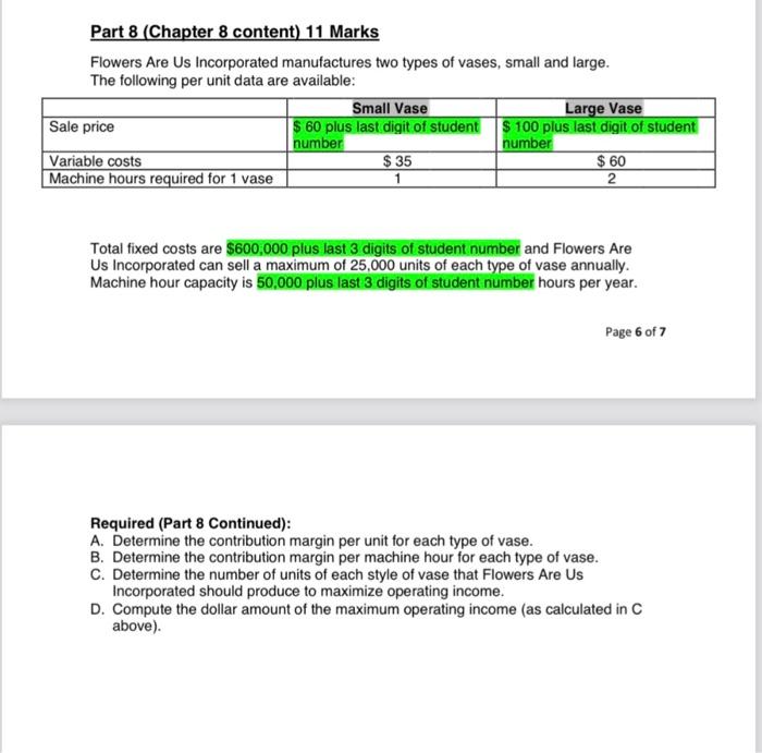 student no. 0364863 Part 8 (Chapter 8 content) 11 Marks Flowers Are