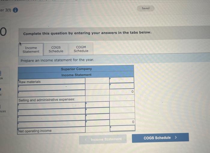Problem 3-13 (Algo) Schedules of Cost of Goods Manufactured and Cost of