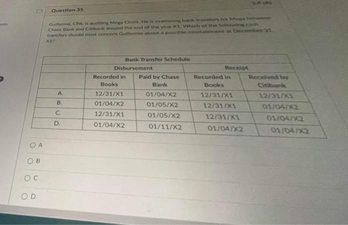  Question 35 A B C D ling. CPA determines that there