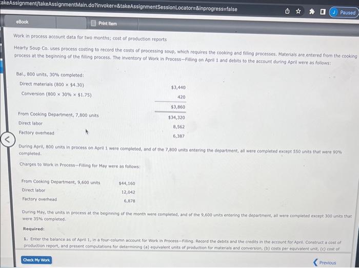  please help me solve Work in process account data for two