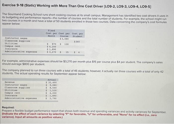  Exercise 9-18 (Static) Working with More Than One Cost Driver [LO9-2,