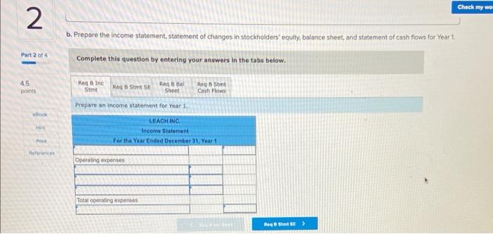 displayed below] Leach inc. experienced the following events for the first two