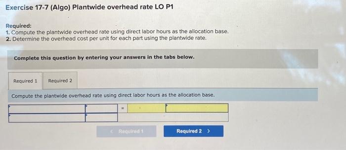 sure Required information Use the following information for the Exercises below. (Algo)