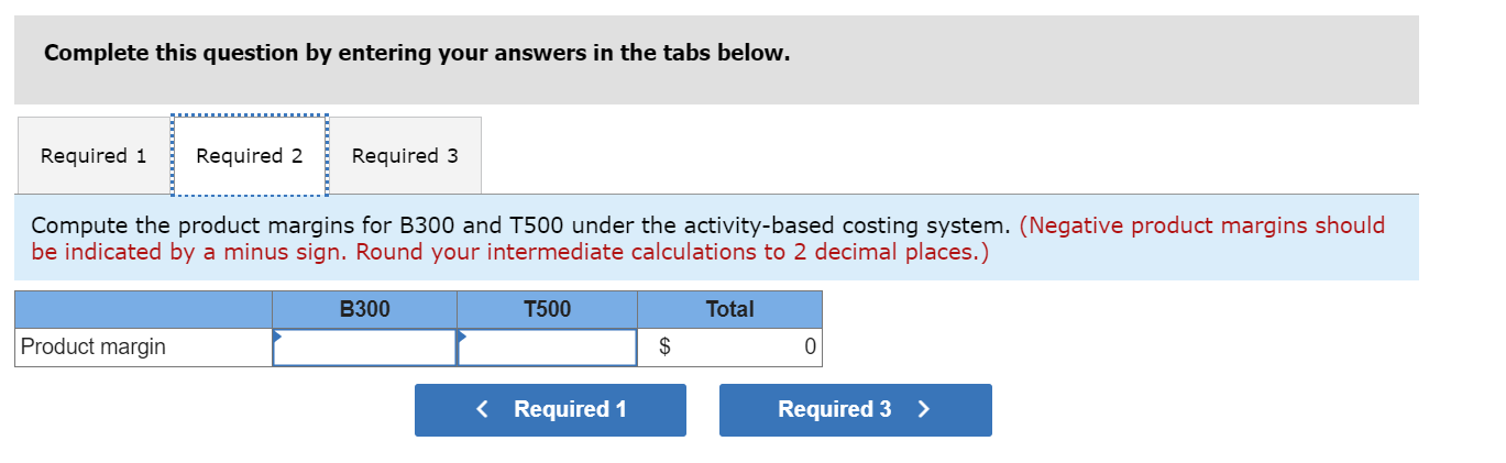 and sold 60,300 units of B300 at a price of $19 per