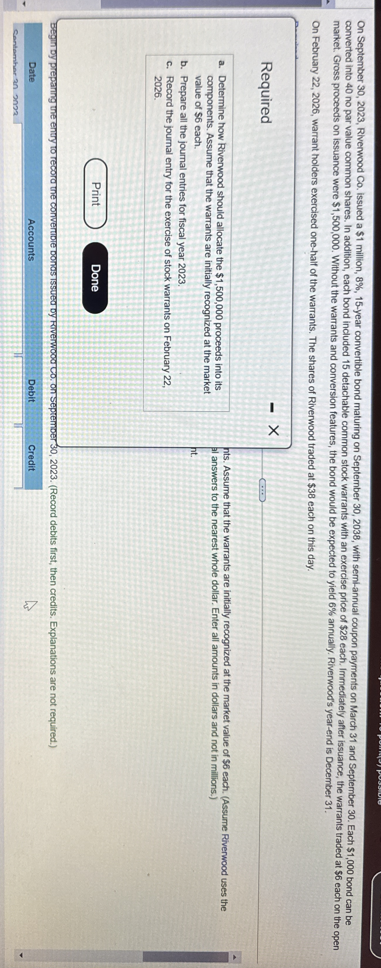  On September 30,2023, Riverwood Co. issued a $1 million, 8%,15-year convertible