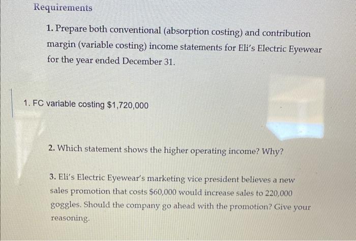 2,3) The annual data that follow pertain to Eli's Electric Eyewear, a