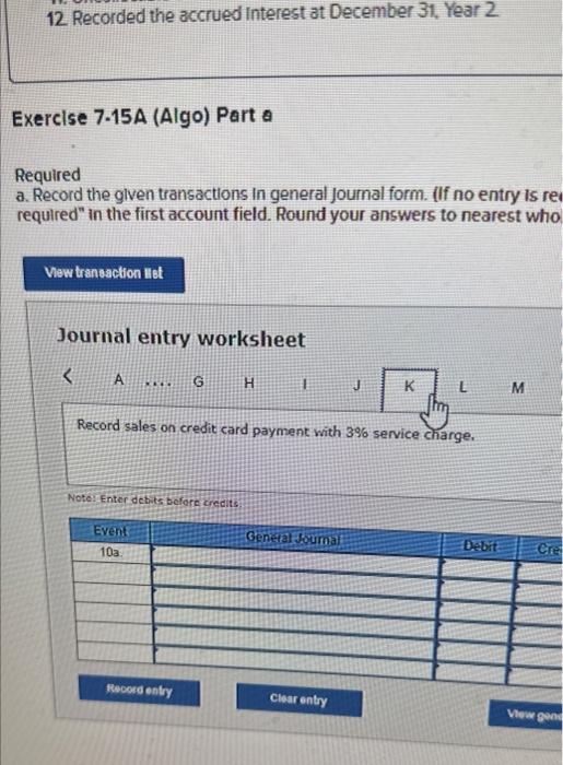 for operating expenses. 7. The company collected $89.680 cash from accounts recelvable.