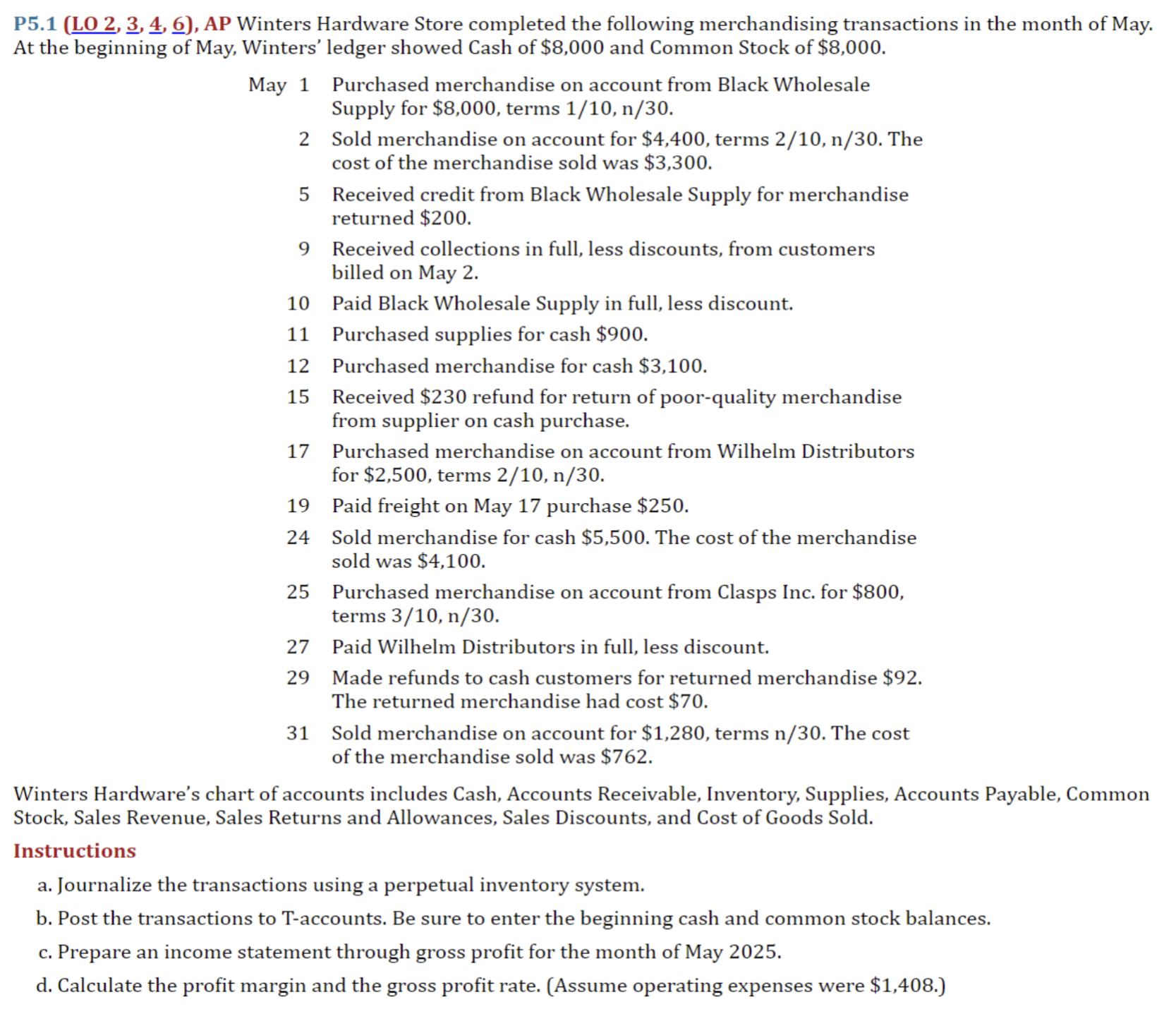  P5.1(LO 2,\(\underline{3},\underline{4},\underline{6})\), AP Winters Hardware Store completed the following merchandising transactions