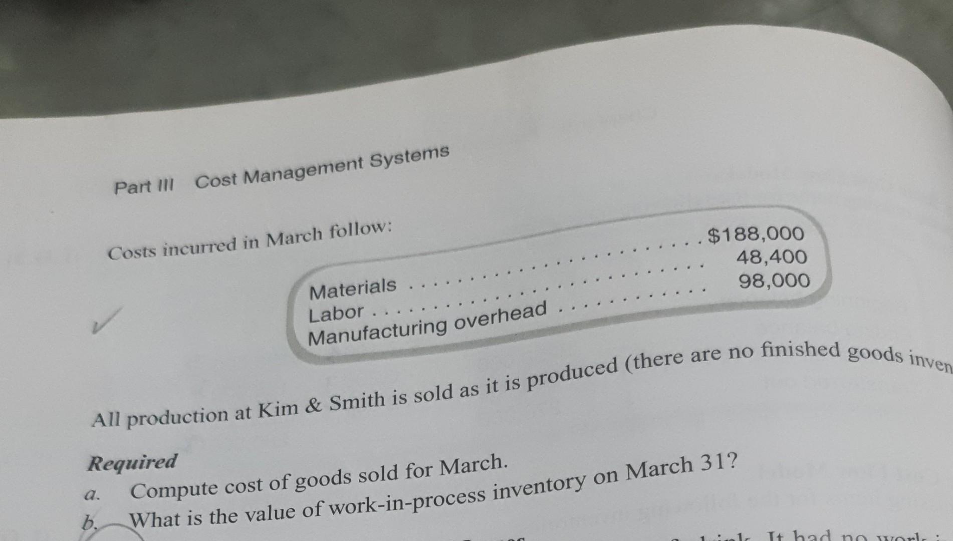 on March 1. The following operations data are available for March for