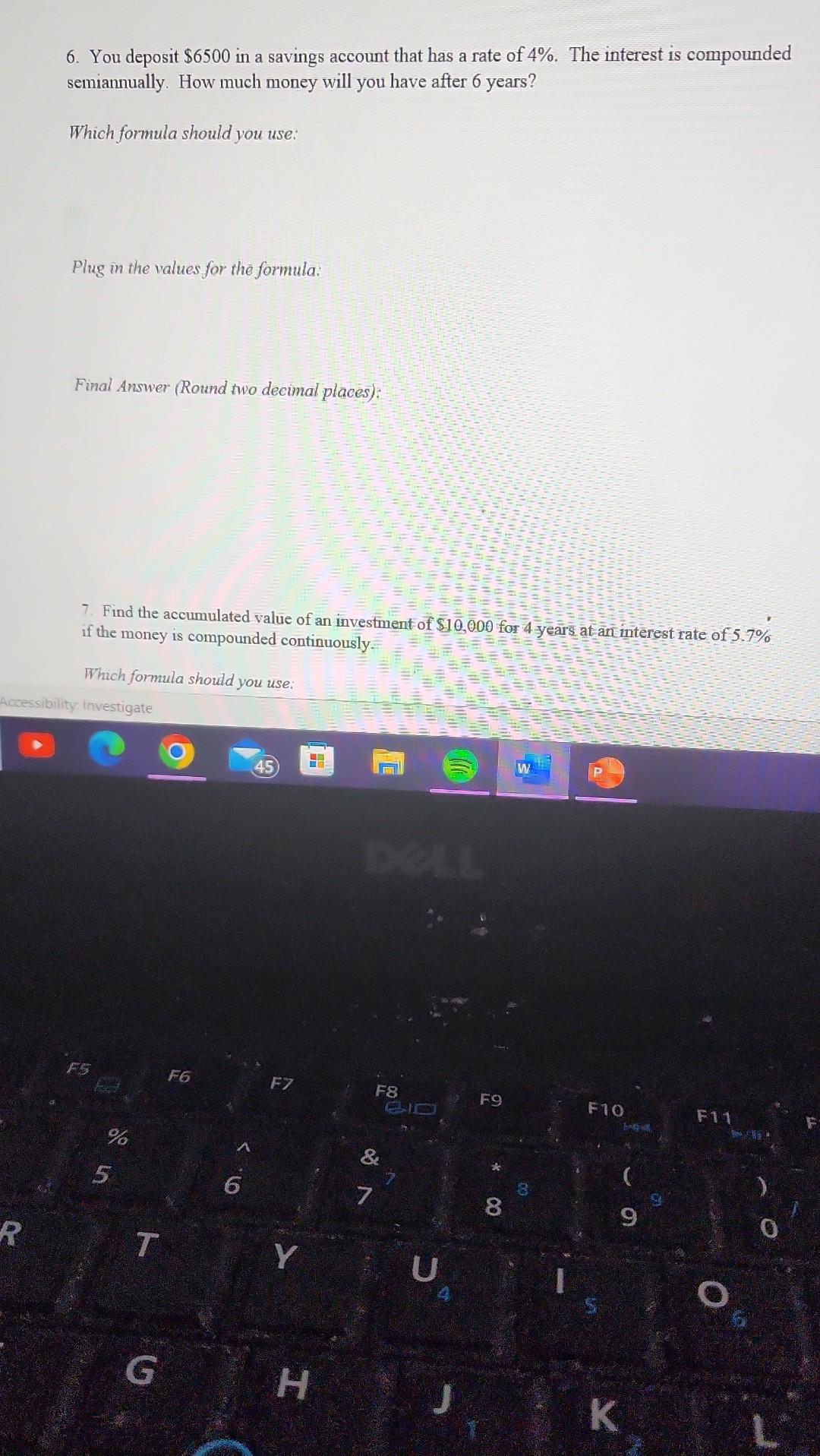 your final answer (rol two decimal places). 1. How much money should