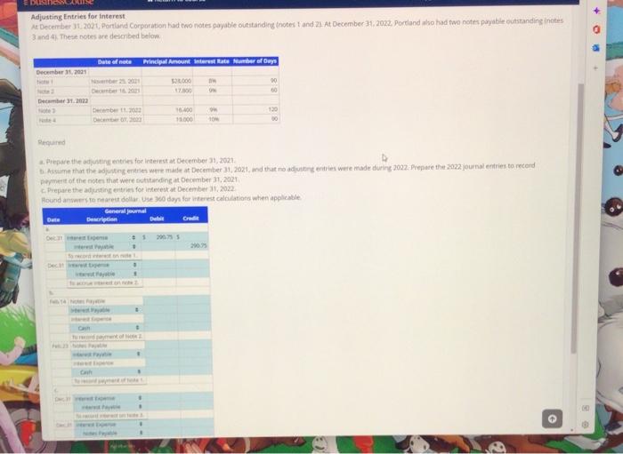 please help adjusting entries for interest im not sure if my work