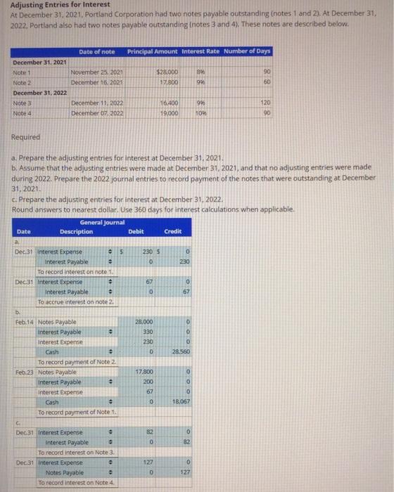 is correct Adjusting Entries for interest 3 and 4. These notri are