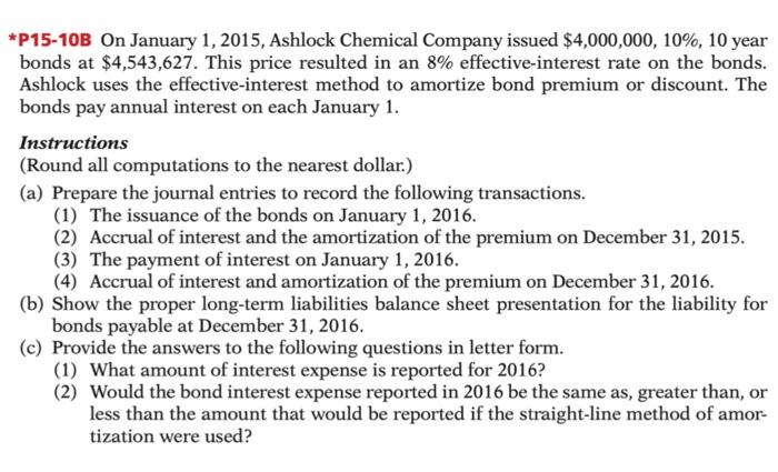issued $3,000,000, 9%, 5-year bonds at face value. The bonds were dated