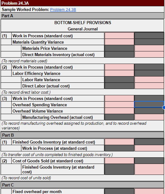 standard costs in its process costing system. At the end of the