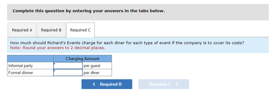 catering services. The ABC system classifies activities into two groups based on
