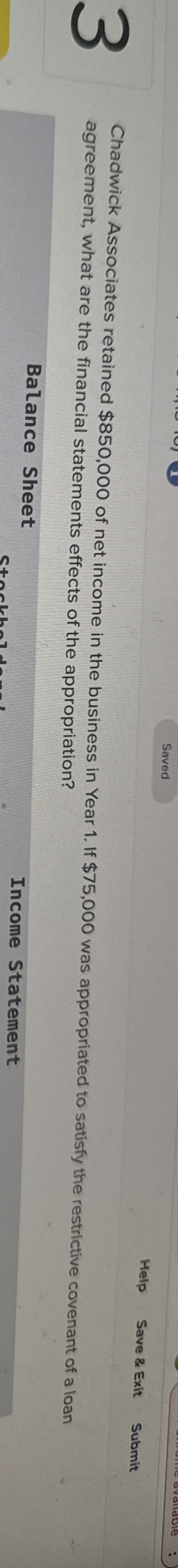  Chadwick Associates retained $850,000 of net income in the business in