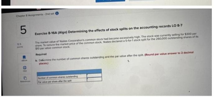  chapter 8 # 5 Exercise 8-16A (Algo) Determining the effects of