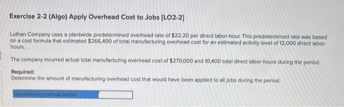 Harris Fabrics computes its plantwide predetermined overhead rate annually on the basis