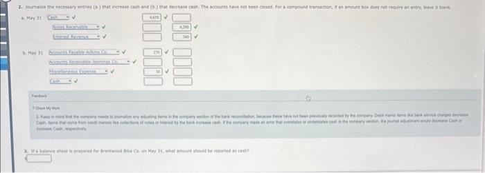 Chtckivutstanding tocales $10,600 b. A cesoe t of \$8,7ib. repreierting rrceipts of