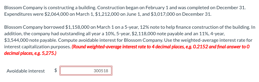 please explain steps! Blossom Company is constructing a building. Construction began on