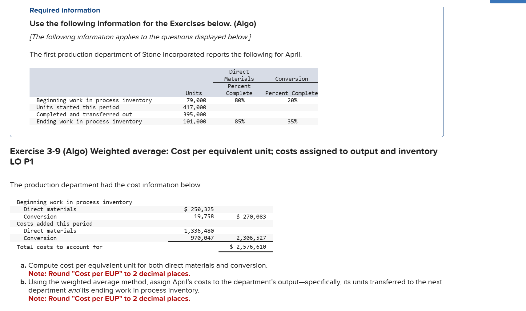  Compute cost per equivalent unit for both direct materials and conversion.
