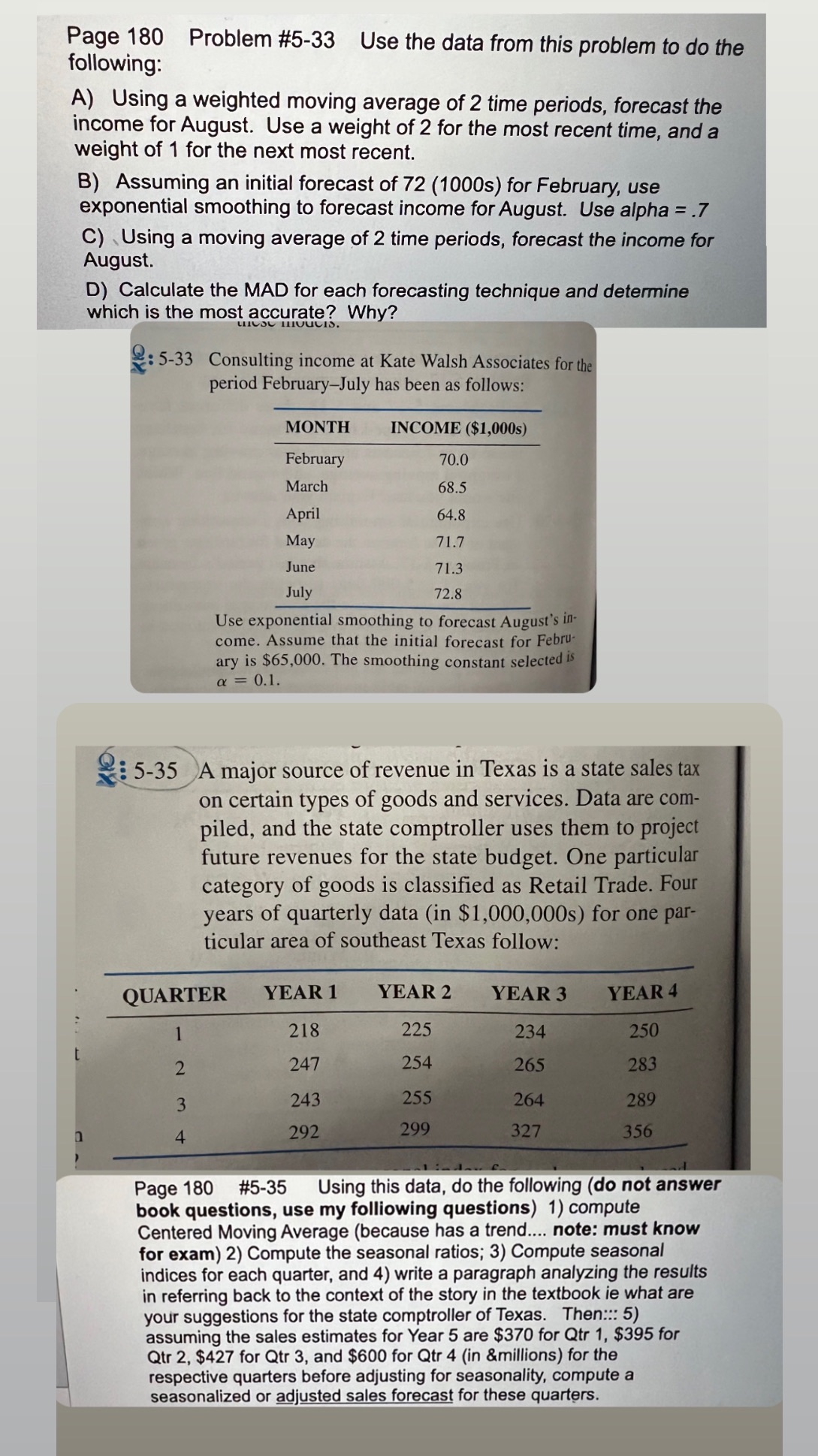 Page 180 Problem #5-33 Use the data from this problem to
