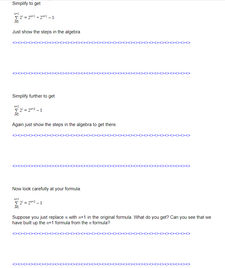  Simplify to get 21 = 213+1 + 272+1 - 1 Just