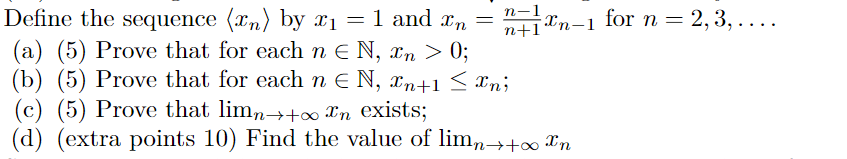 Dene the sequence (an) by 11:1 : 1 and 11:\" =