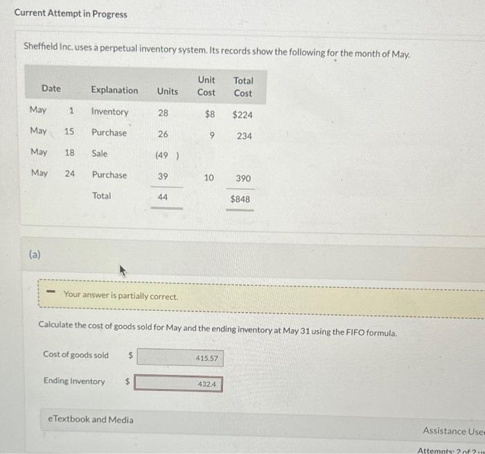 conplete part b please Current Attempt in Progress Sheffeld Inc. uses a
