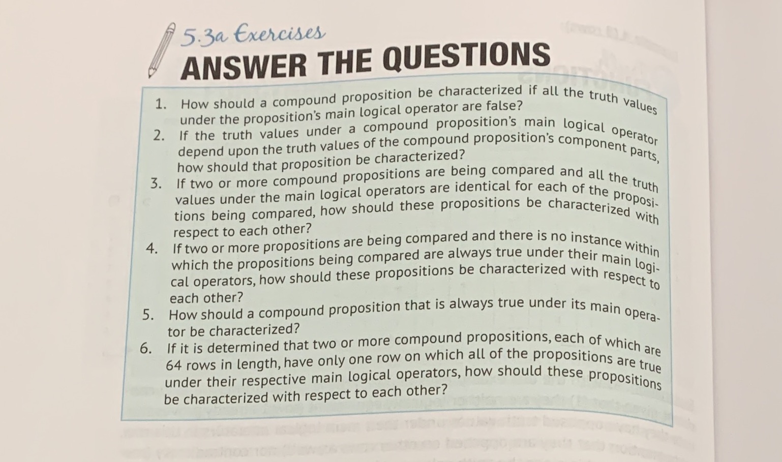  5.3a Exercises ANSWER THE QUESTIONS 1. How should a compound proposition
