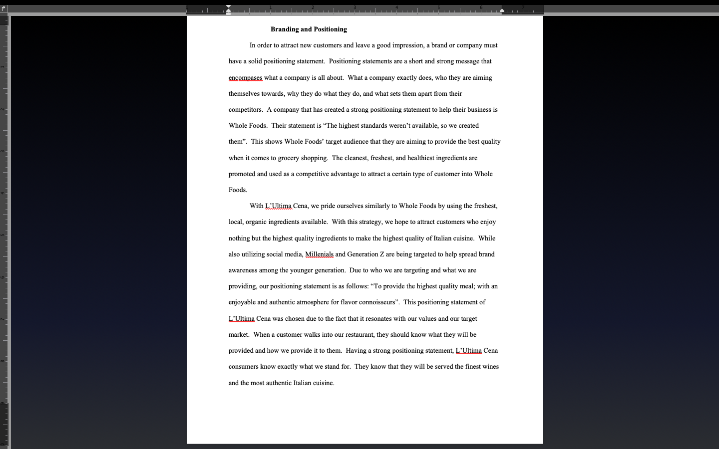 the food is made with fresh ingredients and how when there are