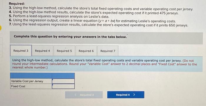 and Least-Squares Regression Methods [LO 5-2,5-3,5-4) Leslie Sporting Goods is a locally