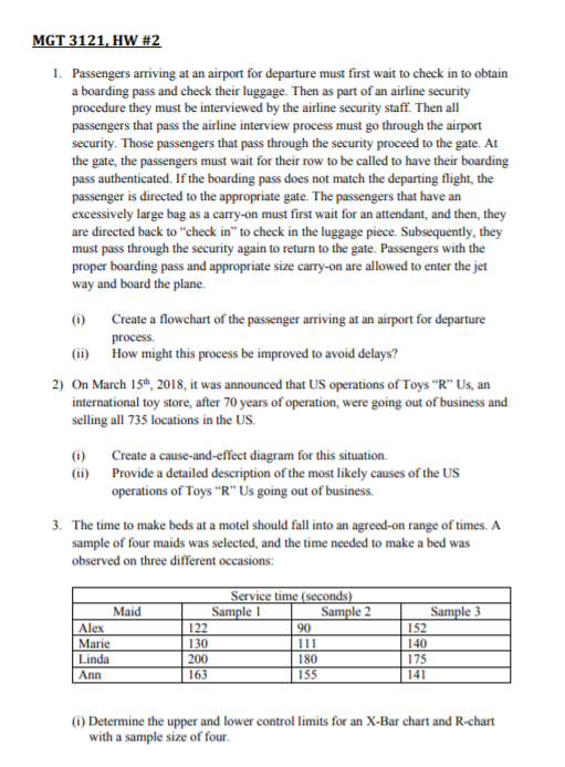 Please help with this assignment MGT 3121, HW #2 1. Passengers arriving