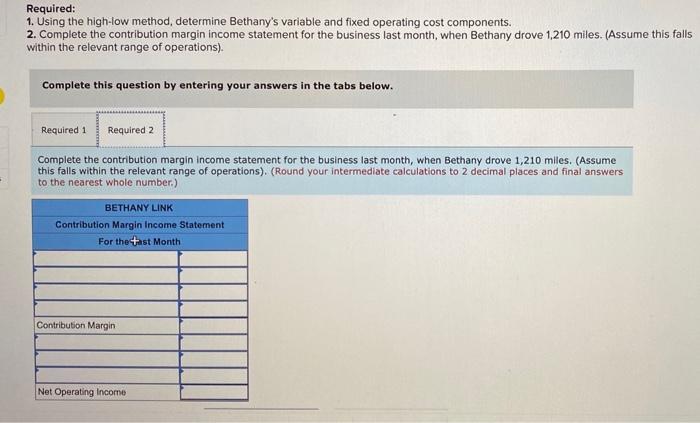 Margin Income Statement (LO 5-3, 5-5) Bethany Link delivers parts for several