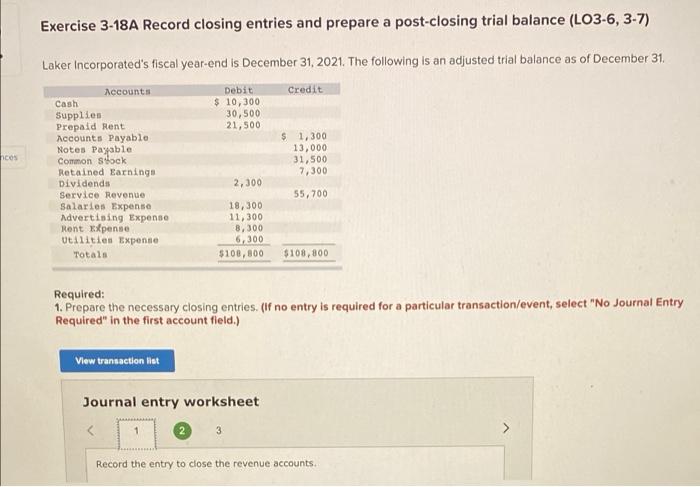 b Exercise 3-18A Record closing entries and prepare a post-closing trial balance