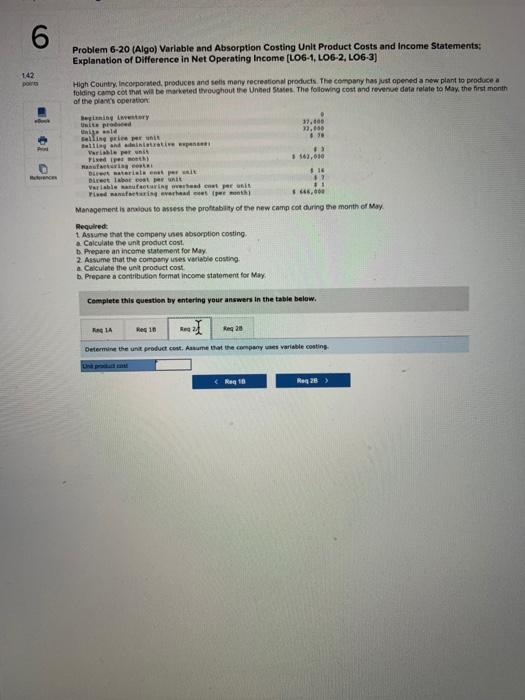Net Operating Income (LO6-1, LO6-2, LO6-3) 1.42 points High Country, Incorporated produces