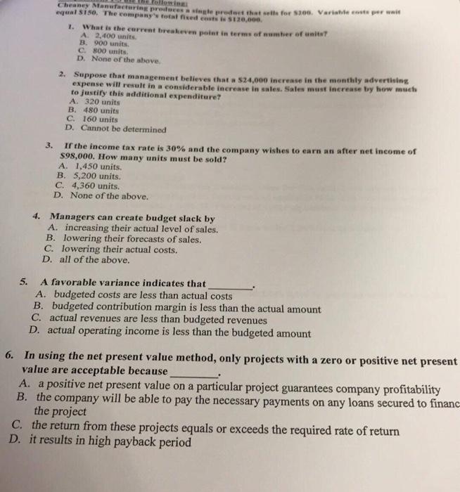 answer these multiplechoices pls Cheaney Manufacturing processegle product that sets for 30
