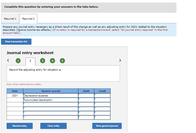 unrelated situations involving accounting changes. Each change occurs during 2021 before any