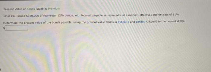 and Amortizing Premium by Straight-Une Method Smiley Corporation wholesales repair products to