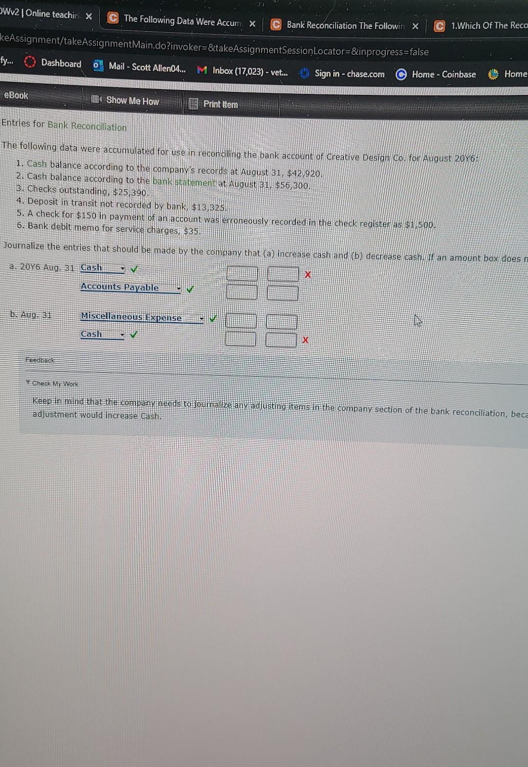 please complete Wv2 | Online teachir X The Following Data Were Accum