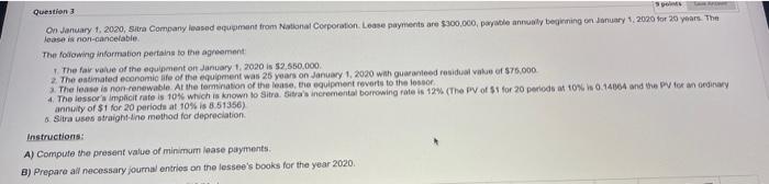 I need the answer ASAP Question 3 3 points On January 1,